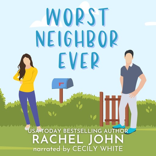 Worst Neighbor Ever, John Rachel