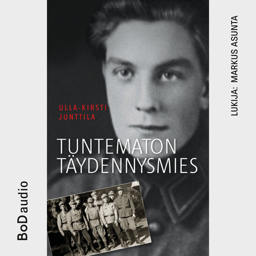 Tuntematon täydennysmies (lyhentämätön), Ulla-Kirsti Junttila