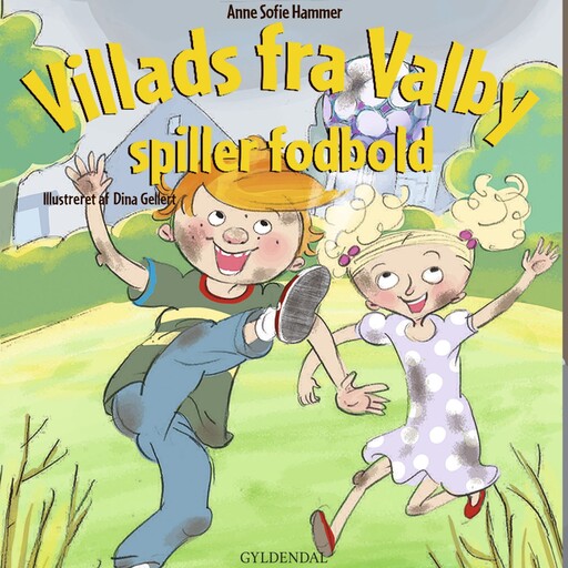 Villads fra Valby spiller fodbold, Anne Sofie Hammer