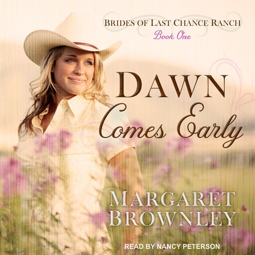 Dawn Comes Early, Margaret Brownley