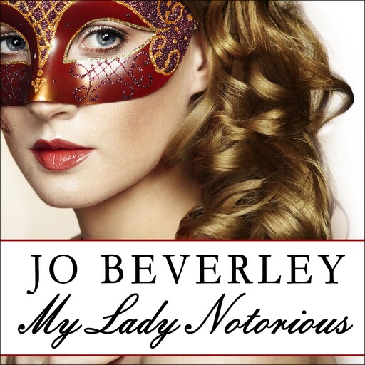 My Lady Notorious, Jo Beverley