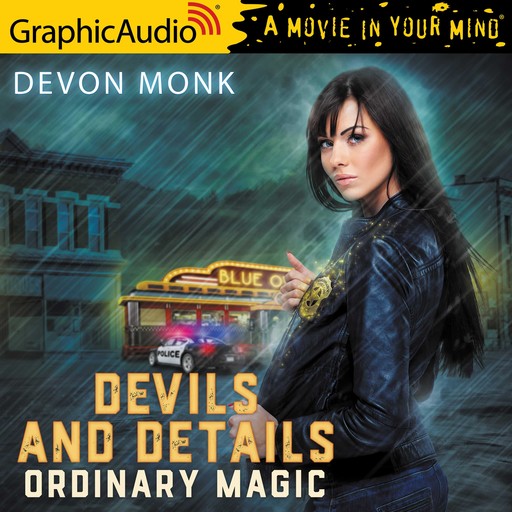 Devils and Details [Dramatized Adaptation], Devon Monk