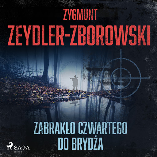 Zabrakło czwartego do brydża, Zygmunt Zeydler-Zborowski
