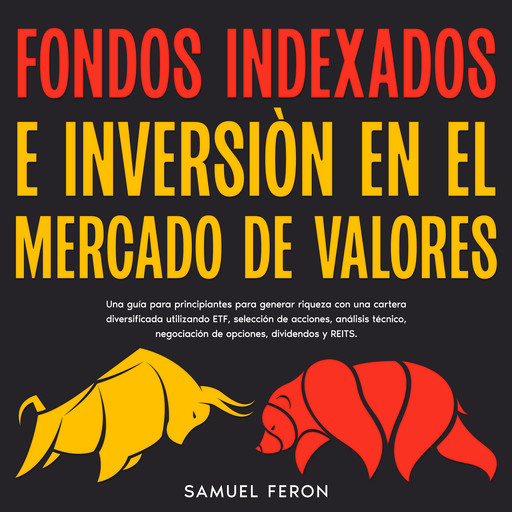 Fondos Indexados E Inversión En El Mercado De Valores, Samuel Feron