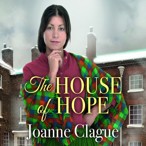 The House of Hope, Joanne Clague