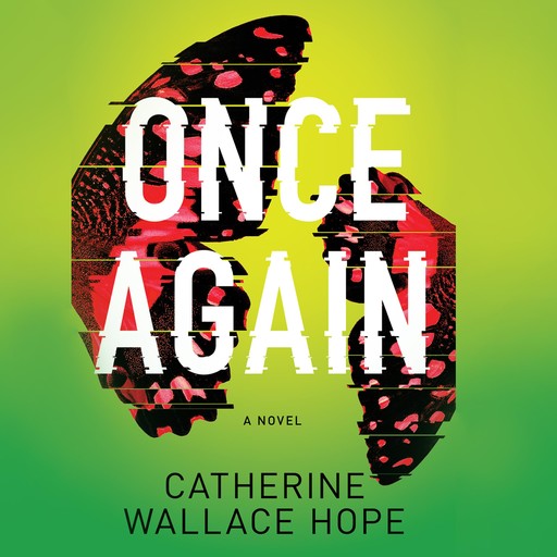 Once Again, Catherine Wallace Hope