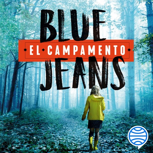 El campamento, Blue Jeans
