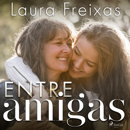 Entre amigas, Laura Freixas Revuelta
