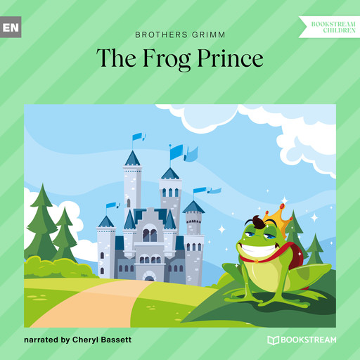 The Frog Prince (Unabridged), Brothers Grimm