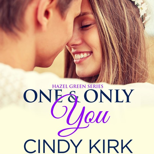 One & Only You, Cindy Kirk