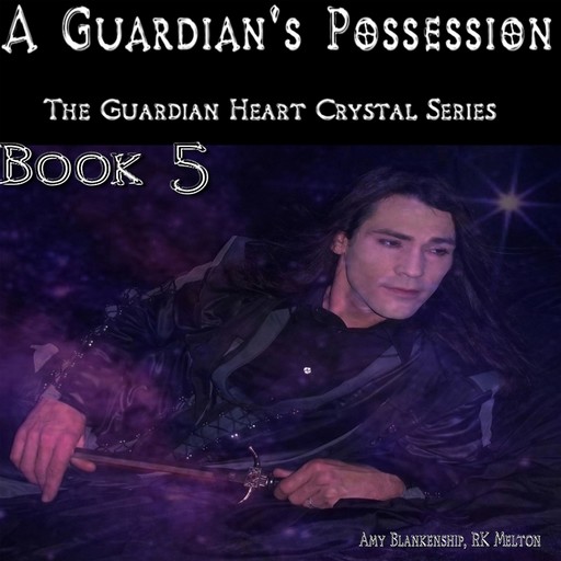 A Guardian's Possession, Amy Blankenship