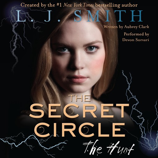 The Secret Circle: The Hunt, L.J. Smith