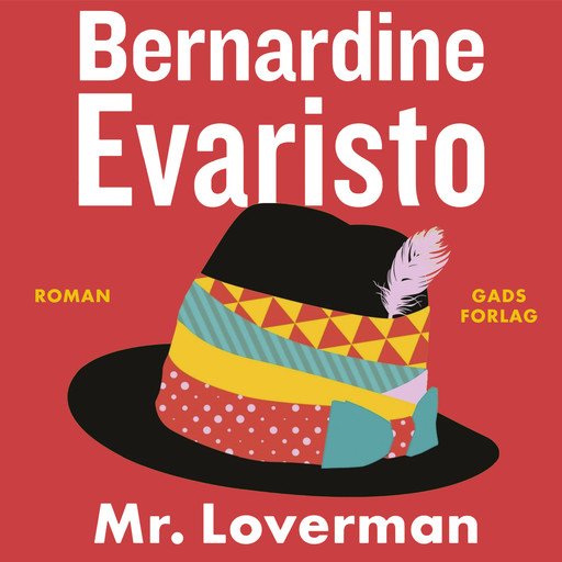 Mr. Loverman, Bernardine Evaristo