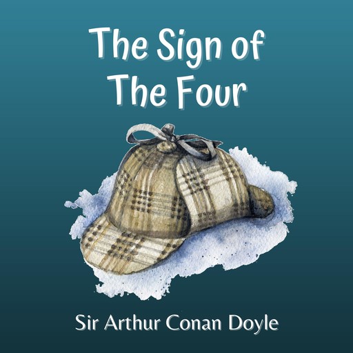 The Sign of The Four, Arthur Conan Doyle