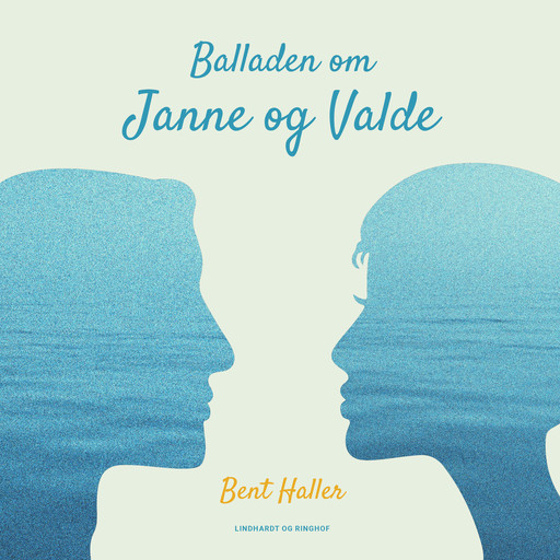 Balladen om Janne og Valde, Bent Haller
