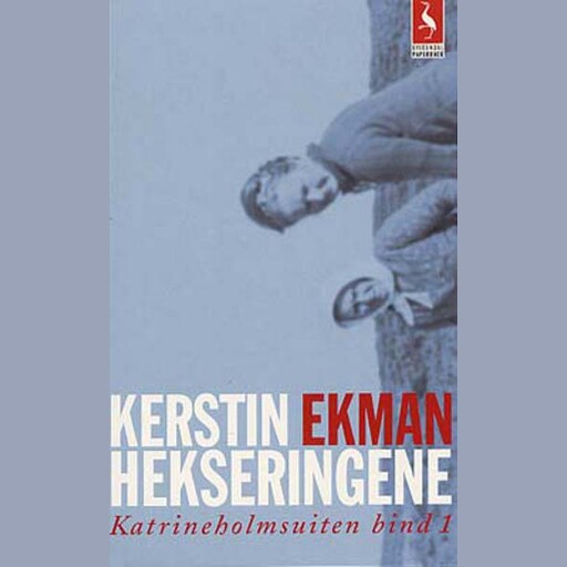 Hekseringene, Kerstin Ekman
