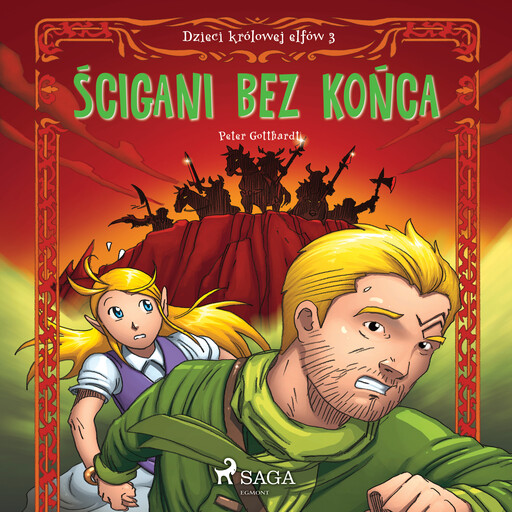 Dzieci królowej elfów 3 - Ścigani bez końca, Peter Gotthardt