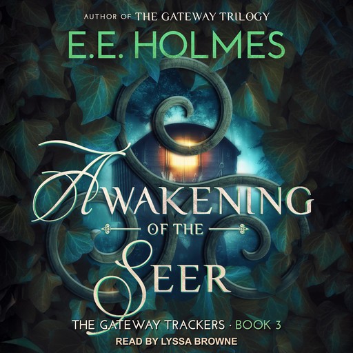 Awakening of the Seer, EE Holmes