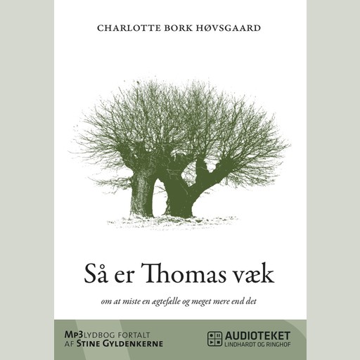 Så er Thomas væk, Charlotte Bork Høvsgaard