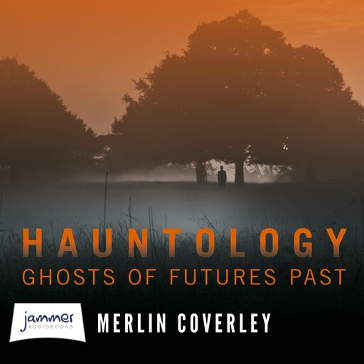 Hauntology, Merlin Coverley