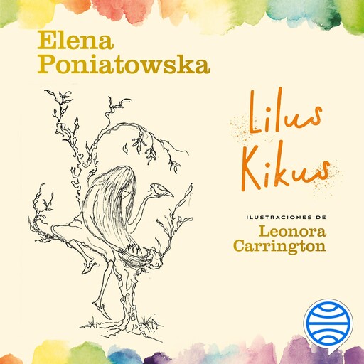 Lilus Kikus, Elena Poniatowska