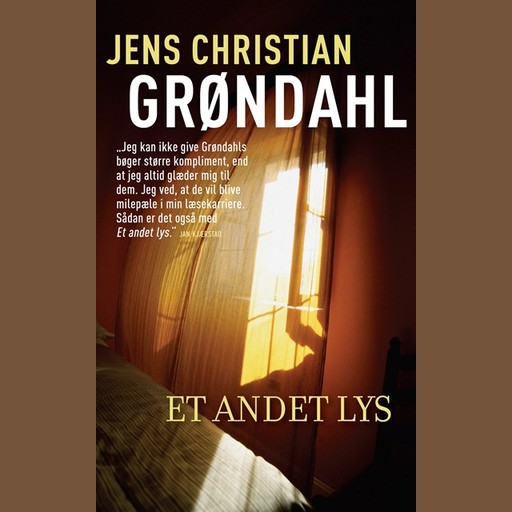 Et andet lys, Jens Christian Grøndahl