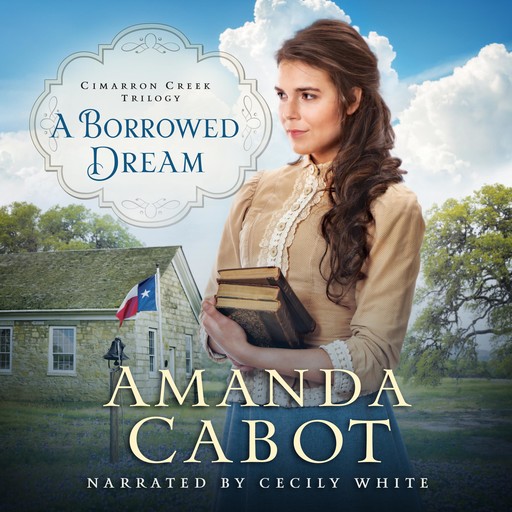 A Borrowed Dream, Amanda Cabot