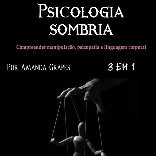 Psicologia sombria, Amanda Grapes
