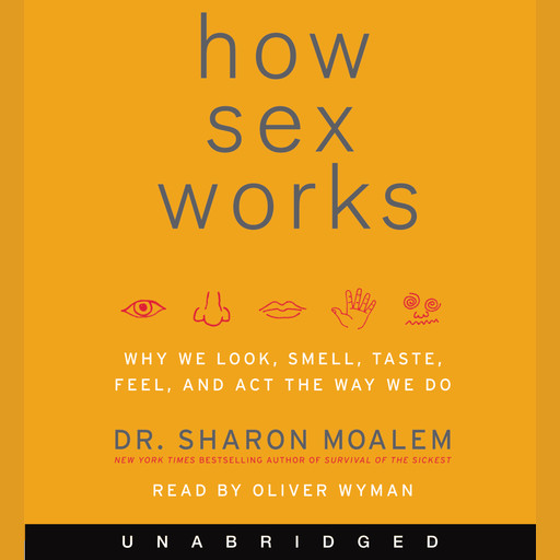 How Sex Works, Sharon Moalem