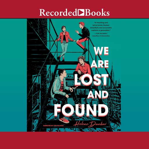 We are Lost and Found, Helene Dunbar