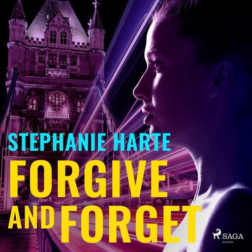 Forgive and Forget, Stephanie Harte