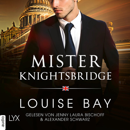 Mister Knightsbridge - Mister-Reihe, Teil 2 (Ungekürzt), Louise Bay