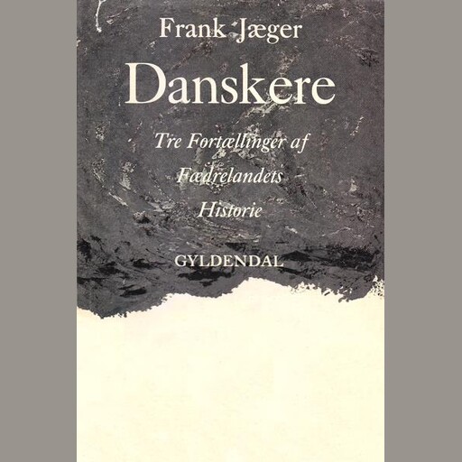 Danskere, Frank Jæger