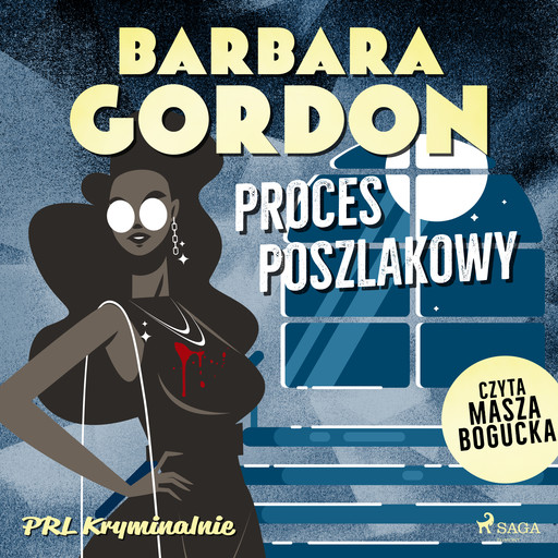 Proces poszlakowy, Barbara Gordon