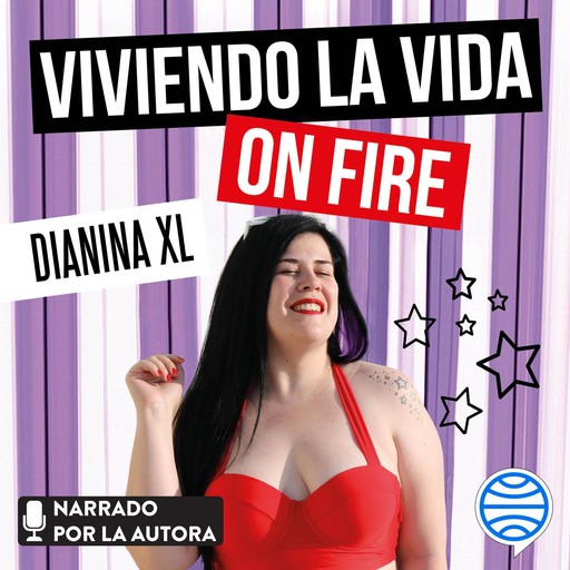 Viviendo la vida on fire, Dianina XL
