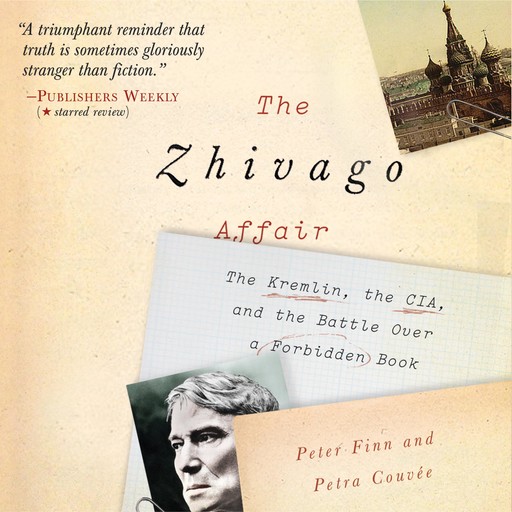The Zhivago Affair, Peter Finn, Petra Couvee