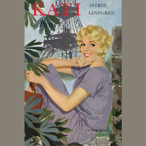 Kati i Paris, Astrid Lindgren