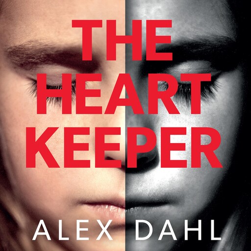 The Heart Keeper, Alex Dahl