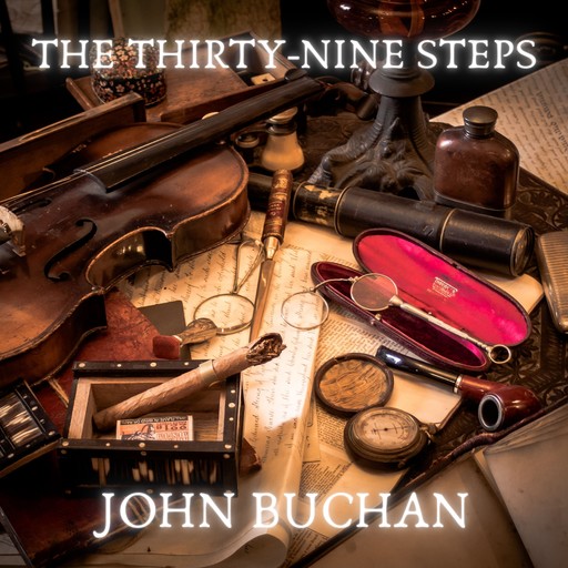 The Thirty-nine Steps, John Buchan