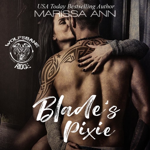 Blade's Pixie, Marissa Ann