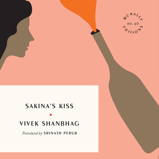 Sakina's Kiss, Vivek Shanbhag