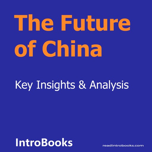 The Future of China, Introbooks Team