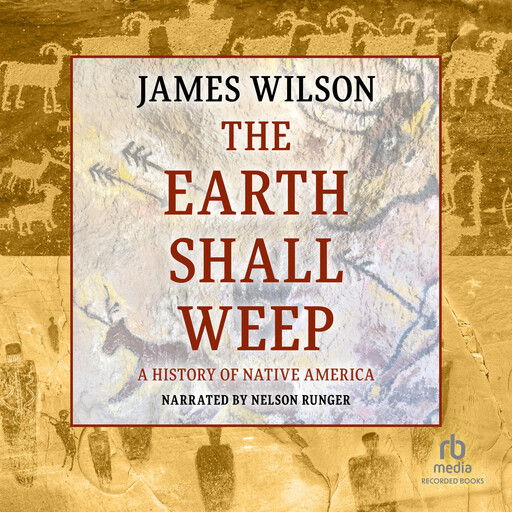 The Earth Shall Weep, James Wilson