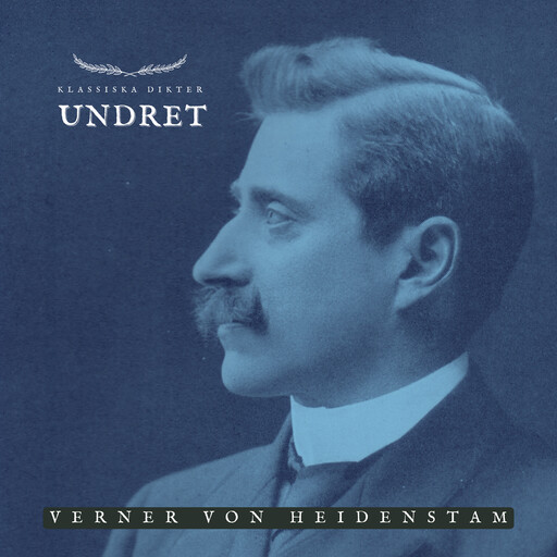 Undret, Verner von Heidenstam