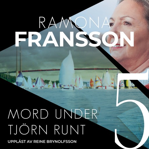 Mord under Tjörn Runt, Ramona Fransson