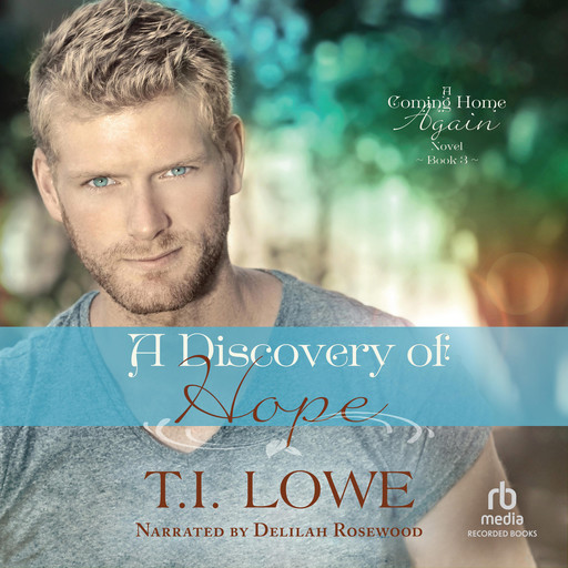 A Discovery of Hope, T.I. Lowe