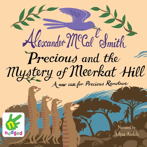 Precious and the Mystery of Meerkat Hill, Alexander McCall Smith