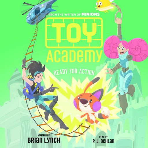 Toy Academy, Book #2: Ready for Action, Brian Lynch