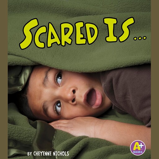 Scared Is ..., Cheyenne Nichols