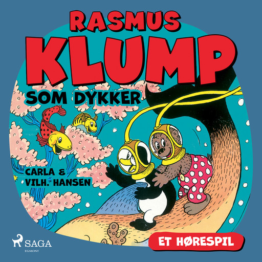 Rasmus Klump som dykker (hørespil), Carla Hansen, Vilhelm Hansen